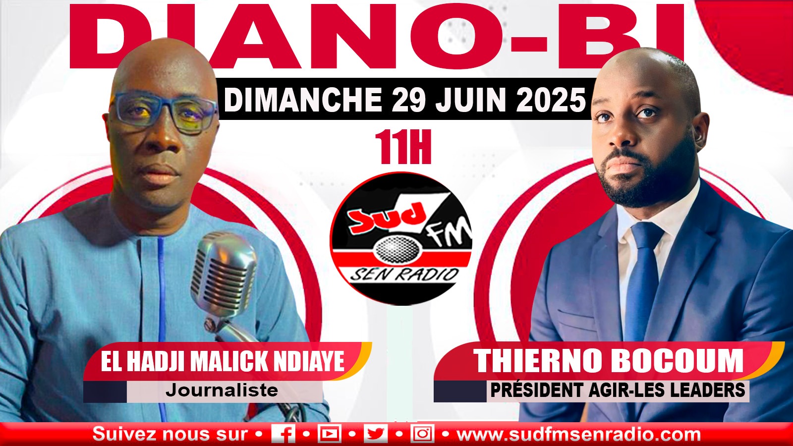 DIANO BI DU 29 JUIN 2025 THIERNO BOCOUM PRESIDENT PRÉSIDENT DU MOUVEMENT AGIR-LES LEADERS. – Sudfmsenradio